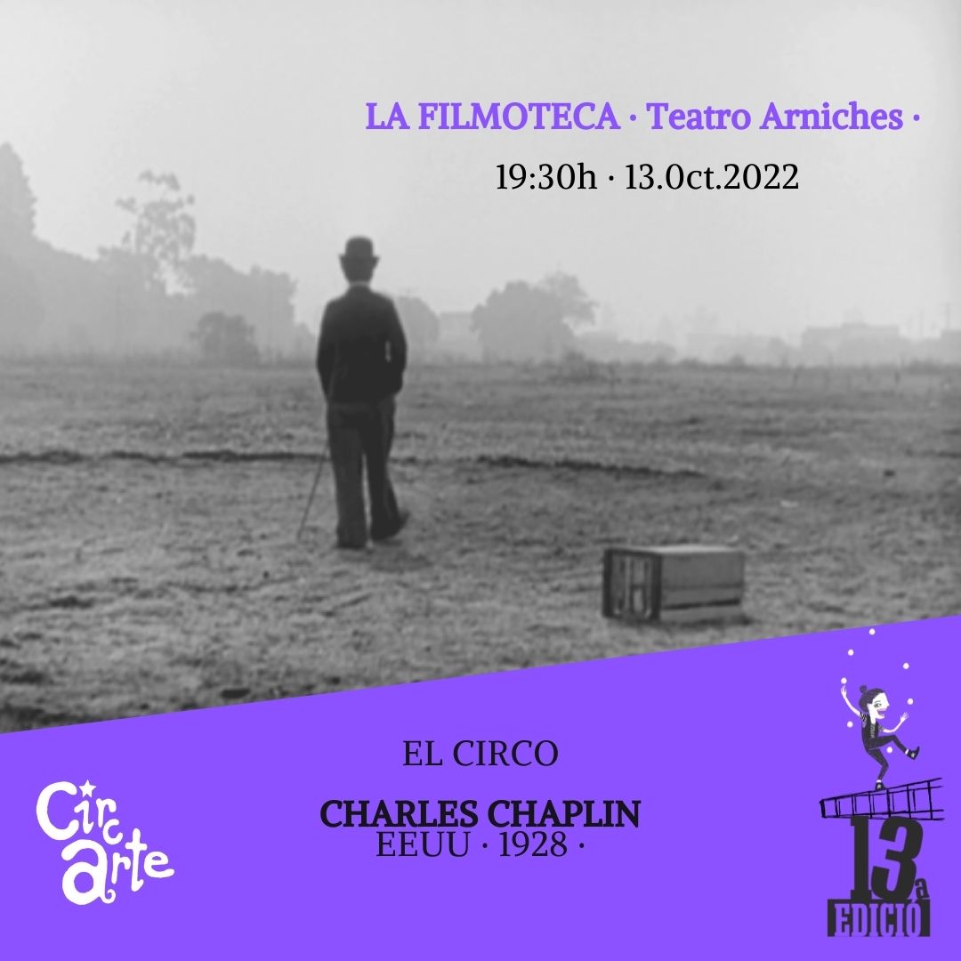 LA FILMOTECA presenta EL CIRCO Charles Chaplin
